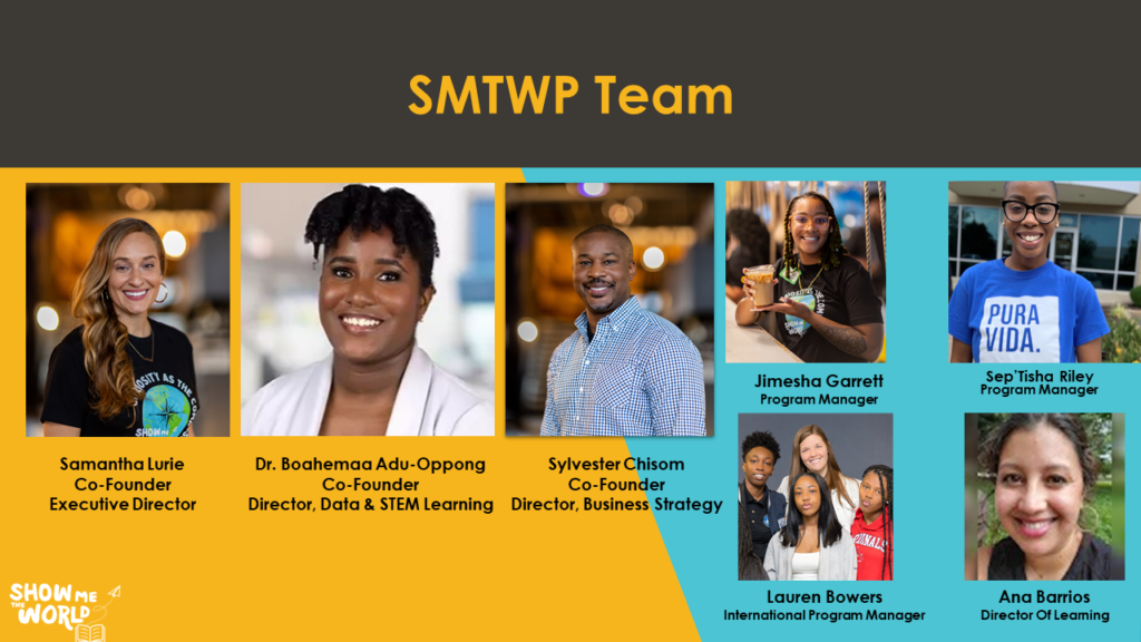 Show Me The World Project Team